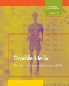 Science Quest: Double Helix: The Quest to Uncover the Structure of DNA - Glen Phelan