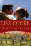 A Midwife Crisis - Lisa Cooke