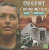 Desert Communities Past and Present - Cindy Jenson-Elliott