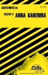 Anna Karenina Notes - Leo Tolstoy, Marianne Sturman, CliffsNotes