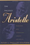 Politics of Aristotle - Aristotle, Peter L. Phillips Simpson