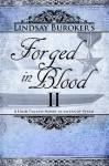 Forged in Blood II (The Emperor's Edge, #7) - Lindsay Buroker