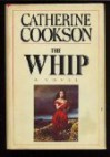 The Whip - Catherine Cookson