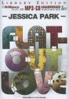 Flat-Out Love - Jessica Park, Julia Whelan