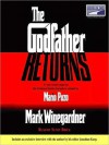 The Godfather Returns - Scott Brick, Mark Winegardner