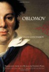 Oblomov - Ivan Goncharov, Stephen Pearl, Galya Diment