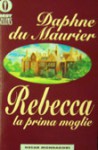 Rebecca, la prima moglie - Daphne du Maurier, Alessandra Scalero