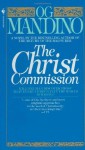 The Christ Commission - Og Mandino