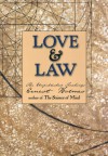 Love and Law: The Unpublished Teachings of Ernest Holmes - Ernest Holmes, Marilyn Leo