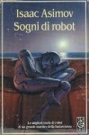 Sogni di Robot - Isaac Asimov