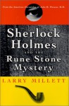 Sherlock Holmes and the Rune Stone Mystery - Larry Millett