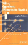 Grundkurs Theoretische Physik 2: Analytische Mechanik - Wolfgang Nolting