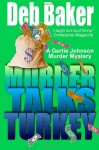 Murder Talks Turkey - Deb Baker