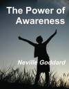 The Power of Awareness - Neville Goddard