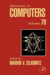 Advances in Computers, Volume 70 - Marvin V. Zelkowitz