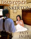 Improper Pinkerton - Paty Jager, Christina Keerins