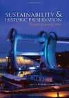 Sustainability & Historic Preservation: Toward a Holistic View - Richard Longstreth