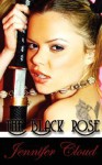 The Black Rose - Jennifer Cloud