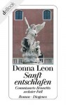 Sanft entschlafen: Commissario Brunettis sechster Fall (German Edition) - Donna Leon, Monika Elwenspoek