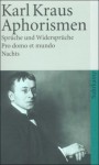 Aphorismen und Gedichte : Ausw. 1903 - 1933 - Karl Kraus