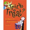 Trick or Treat? - Bill Martin Jr.