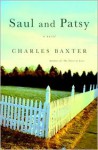 Saul and Patsy - Charles Baxter