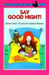 Say Good Night: Easy to Read Level 1-Blue - Harriet Ziefert, Catherine Siracusa