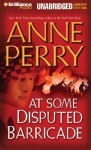 At Some Disputed Barricade - Anne Perry, Michael Page
