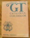 Catalogul corăbiilor (Poezii 1957-1985) - Gheorghe Tomozei, Nicolae Manolescu