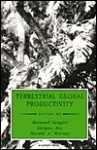 Terrestrial Global Productivity. Physiological Ecology Series. - Harold A. Mooney, Bernaud Saugier