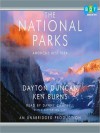 The National Parks: America's Best Idea (Audio) - Dayton Duncan, Ken Burns, Danny Campbell