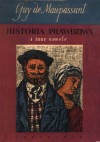 Historia prawdziwa i inne nowele - Guy de Maupassant