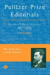 Pulitzer Prize Editorials: America's Best Writing, 1917 - 2003 - W. David Sloan, Laird B. Anderson