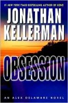 Obsession (Alex Delaware, #21) - Jonathan Kellerman