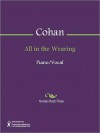 All in the Wearing - George M. Cohan