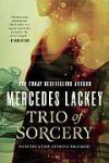 Trio of Sorcery - Mercedes Lackey