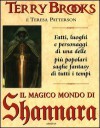 Il magico mondo di Shannara - Terry Brooks, Teresa Patterson, Roberto Sorgo