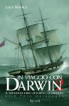 In viaggio con Darwin 2. Cile, Perù, Galapagos - Luca Novelli