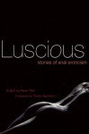 Luscious: Stories of Anal Eroticism - Alison Tyler