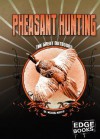 Pheasant Hunting - Michael Martin