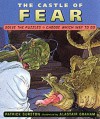 The Castle Of Fear - Patrick Burston