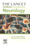 The Lancet: Handbook Of Treatment In Neurology - Charles Warlow