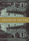 Absolute Truths (Audio) - Susan Howatch, Robert Whitfield