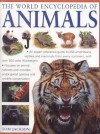 The World Encyclopedia of Animals - Tom Jackson