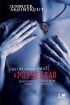 A Possessão (Laços de Sangue, #2) - Jennifer Armintrout