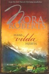 Hans vilda hjärta - Nora Roberts