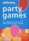 "Practical Parenting" Party Games - Jane Kemp, Clare Walters