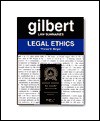 Gilbert Law Summaries: Legal Ethics - Thomas D. Morgan