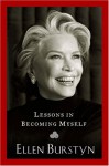 Lessons in Becoming Myself - Ellen Burstyn