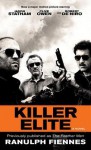 Killer Elite: A Novel - Ranulph Fiennes